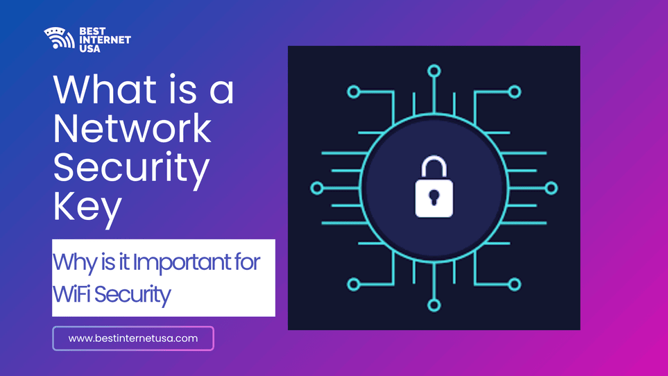 what-is-a-network-security-key-why-is-it-important-for-wifi-security